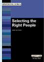 Selecting the Right People by Jessica Levant